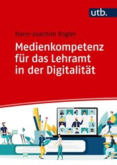 Medienkompetenz für das Lehramt in der Digitalität