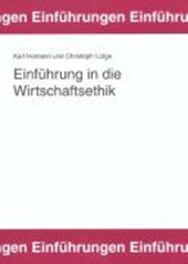 Einführung in die Wirtschaftsethik.
