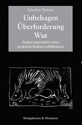 Unbehagen - Überforderung - Wut