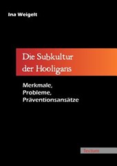 Die Subkultur der Hooligans