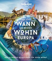 LONELY PLANET Bildband Wann am besten wohin Europa