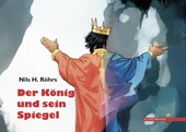 Der König und sein Spiegel