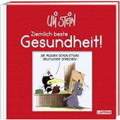 Uli Stein - Ziemlich beste Gesundheit!