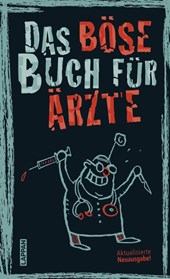 Das böse Buch für Ärzte