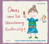 Omas sind für Verwönung zustendig