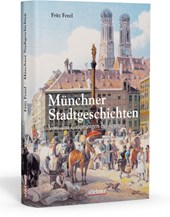 Münchner Stadtgeschichten