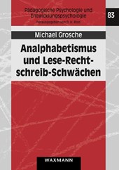 Analphabetismus und Lese-Rechtschreib-Schwachen