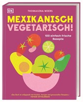 Mexikanisch vegetarisch!