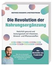 Die Revolution der Nahrungsergänzung