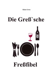Die Gress'sche Fressfibel