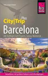 Reise Know-How Reiseführer Barcelona (CityTrip PLUS)