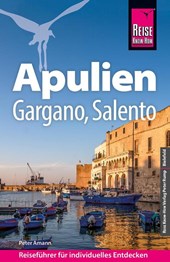 Reise Know-How Reiseführer Apulien mit Gargano und Salento