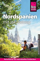 Reise Know-How Reiseführer Nordspanien mit Jakobsweg