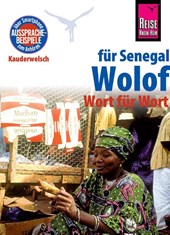 Franke, M: Reise Know-How Sprachführer Wolof für den Senegal