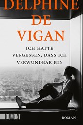Ich hatte vergessen, dass ich verwundbar bin