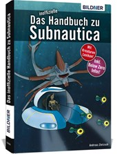 Das inoffizielle Handbuch zu Subnautica
