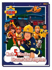 Feuerwehrmann Sam: Noch 5 Minuten bis zum Schlafengehen