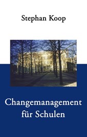 Changemanagement fur Schulen
