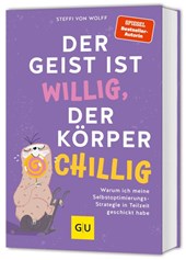 Der Geist ist willig, der Körper chillig