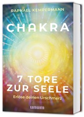 Chakra - 7 Tore zur Seele