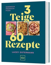 3 Teige - 60 Rezepte