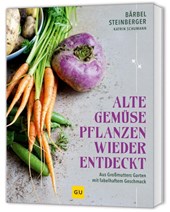 Alte Gemüsepflanzen wiederentdeckt