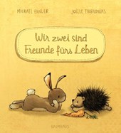Wir zwei sind Freunde fürs Leben