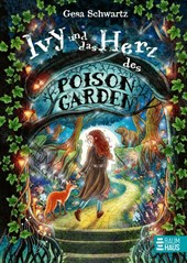 Ivy und das Herz des Poison Garden