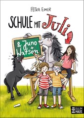 Schule mit Juli