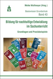 Bildung für nachhaltige Entwicklung im Sachunterricht