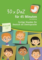 30 x DaZ für 45 Minuten - Klasse 1/2