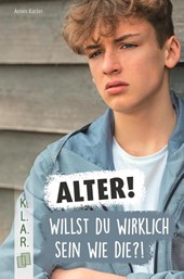 Alter! Willst du wirklich sein wie die?!