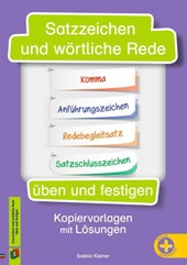 Satzzeichen und wörtliche Rede üben und festigen