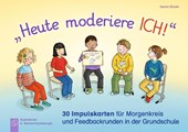 "Heute moderiere ich!"