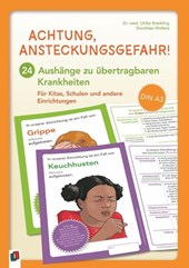 Achtung, Ansteckungsgefahr! - 24 Aushänge zu übertragbaren Krankheiten