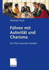 Fuhren Mit Autoritat Und Charisma