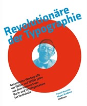 Revolutionäre der Typographie