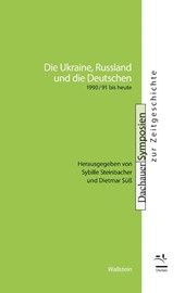 Die Ukraine, Russland und die Deutschen