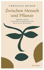 Zwischen Mensch und Pflanze