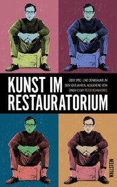 Kunst im Restauratorium