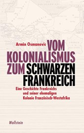 Vom Kolonialismus zum 'Schwarzen Frankreich'
