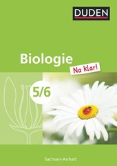 Biologie Na klar! 5/6 Schülerbuch Sachsen-Anhalt Sekundarschule