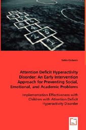 Attention Deficit Hyperactivity Disorder