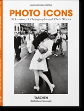 Photo Icons. 50 Schlusselbilder und ihre Hintergrunde
