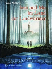 Sem und Mo im Land der Lindwürmer