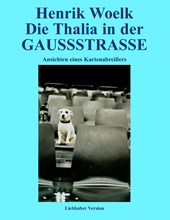 Die Thalia in der GAUSSSTRASSE