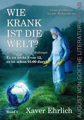 Wie krank ist die Welt? Bd. 2