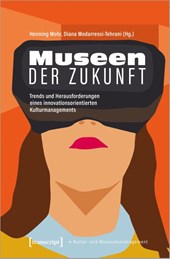 Museen der Zukunft