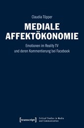 Mediale Affektökonomie