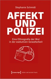 Affekt und Polizei